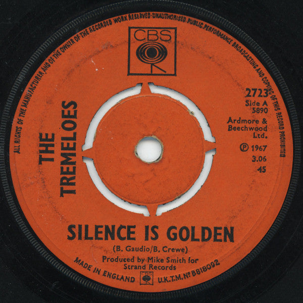 The Tremeloes : Silence Is Golden (7", Single, Pus)