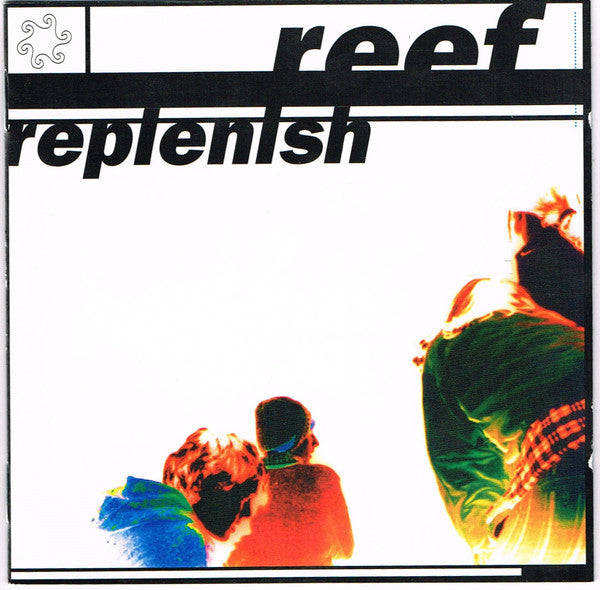 Reef : Replenish (CD, Album)
