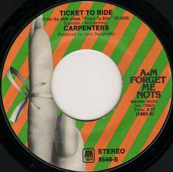 Carpenters : Ticket To Ride / (They Long To Be) Close To You (7", Single, RE)