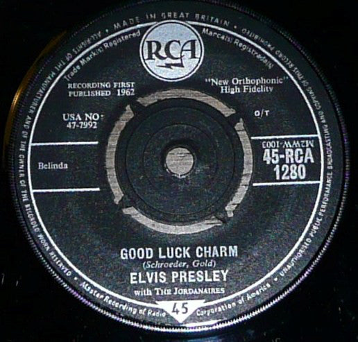 Elvis Presley With The Jordanaires : Good Luck Charm (7", Single)