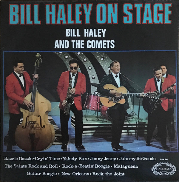 Bill Haley And His Comets : Bill Haley On Stage (LP, Album)