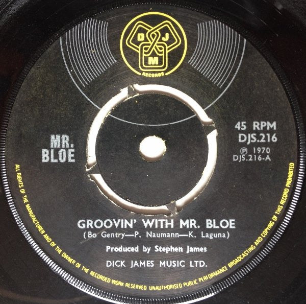 Mr. Bloe : Groovin' With Mr. Bloe (7", Single, Pus)