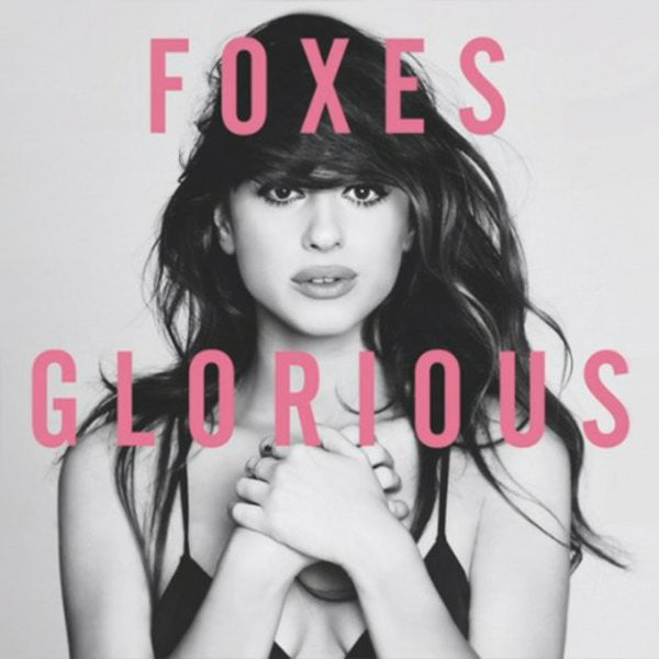 Foxes : Glorious (CD, Album)