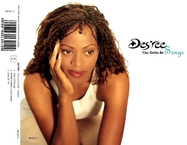 Des'ree : You Gotta Be (Songs) (CD, Single, CD1)