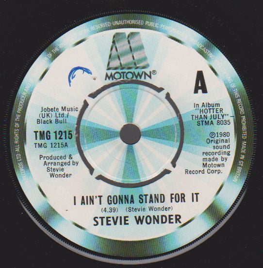 Stevie Wonder : I Ain't Gonna Stand For It (7", Single, Pus)