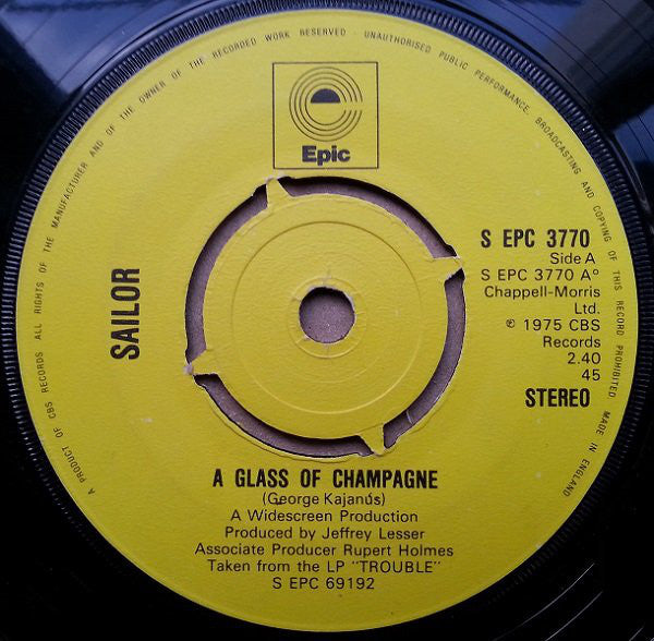Sailor : A Glass Of Champagne (7", 4-P)