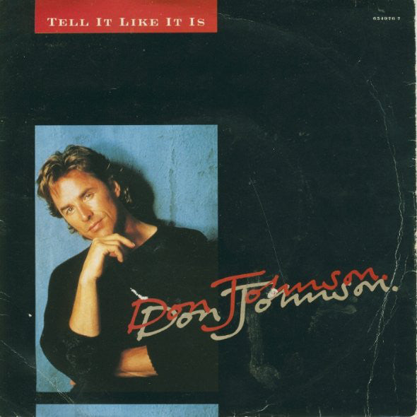 Don Johnson : Tell It Like It Is (7", Single)