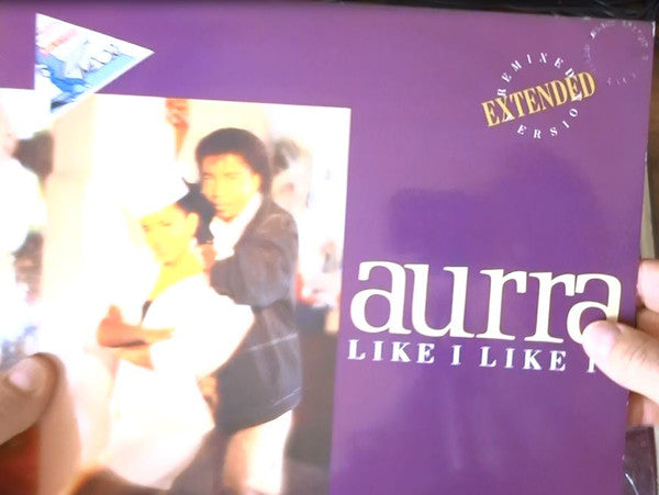 Aurra : Like I Like It (Extended Remixed Version) (12")