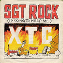 XTC : Sgt. Rock (Is Going To Help Me) (7", Single)