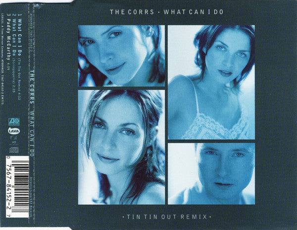 The Corrs : What Can I Do (Tin Tin Out Remix) (CD, Single)