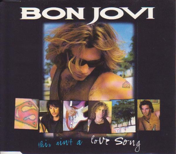 Bon Jovi : This Ain't A Love Song (CD, Single)