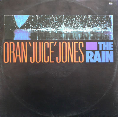 Oran 'Juice' Jones : The Rain (12", Single, Pic)