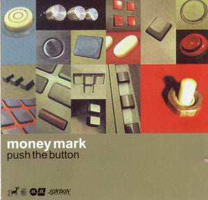 Money Mark : Push The Button (CD, Album)
