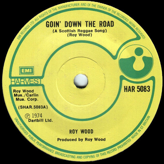 Roy Wood : Goin' Down The Road (A Scottish Reggae Song) (7", Single, Sol)