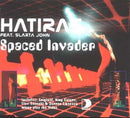 Hatiras Feat. Slarta John : Spaced Invader (CD, Single, Enh)