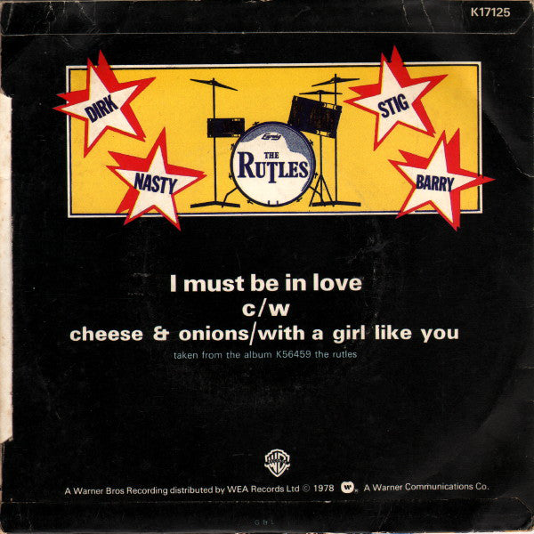 The Rutles : I Must Be In Love / Cheese & Onions / With A Girl Like You (7", Single)