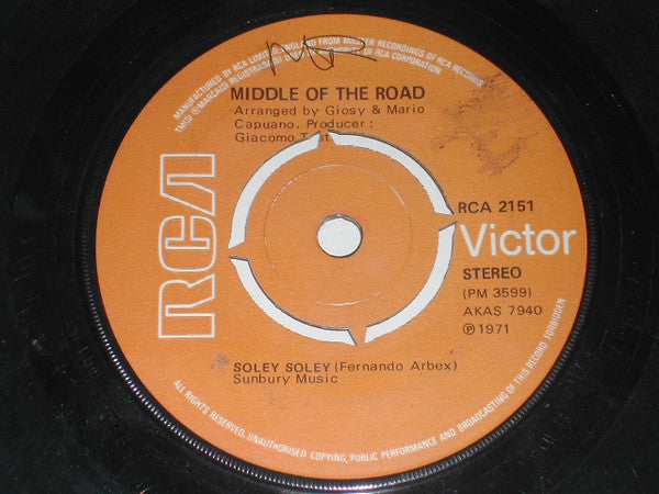 Middle Of The Road : Soley Soley (7", Single, 4-P)