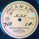 Verna Lee Powell : He Is My Santa Clause (7")