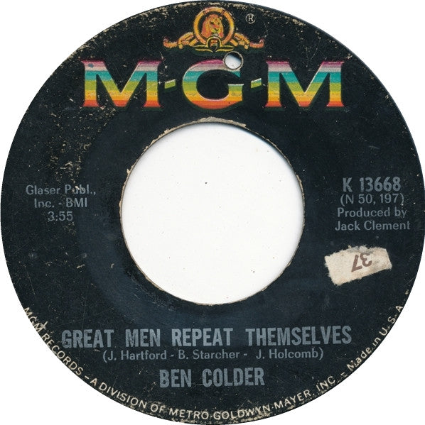 Ben Colder : Great Men Repeat Themselves / There Goes My Everything No. 2 (7", Single, Mono)
