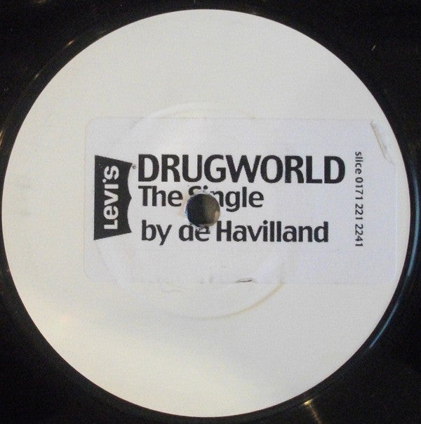 De Havilland (2) : Drugworld (7", S/Sided, W/Lbl)