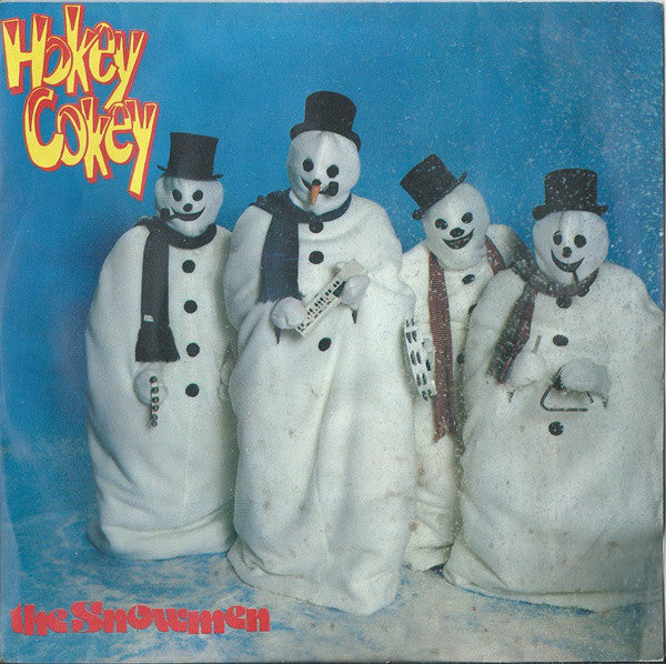The Snowmen (2) : Hokey Cokey (7", Single)