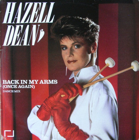 Hazell Dean : Back In My Arms (Once Again) (12")