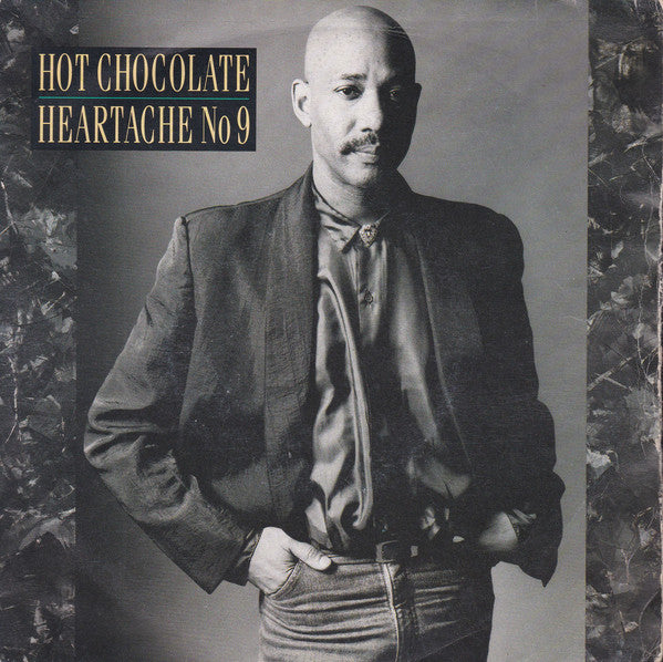 Hot Chocolate : Heartache No. 9 (7", Single)