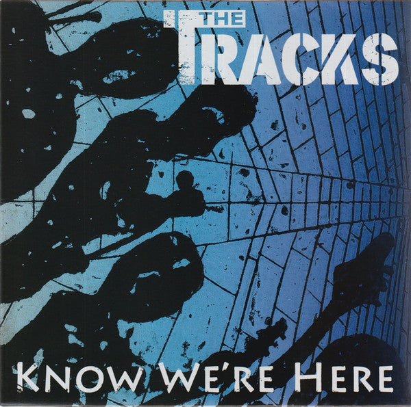 The Tracks (3) : Know We're Here (10", EP, Ltd)