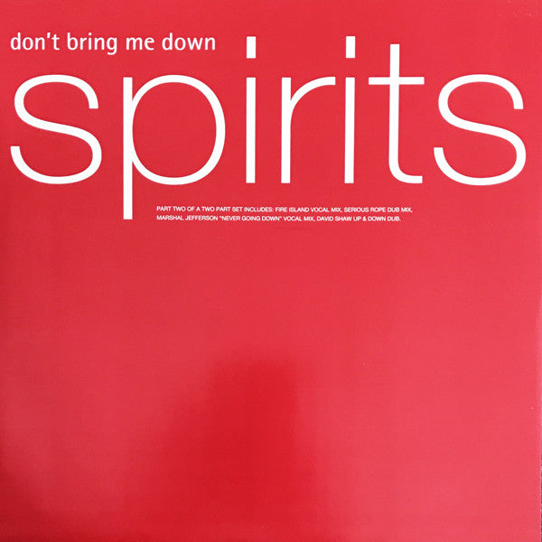 Spirits : Don't Bring Me Down (12", Single, 2/2)
