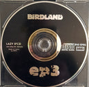 Birdland (2) : Ep3: Sleep With Me (CD, EP)