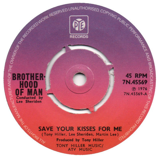 Brotherhood Of Man : Save Your Kisses For Me (7", Single, Pus)