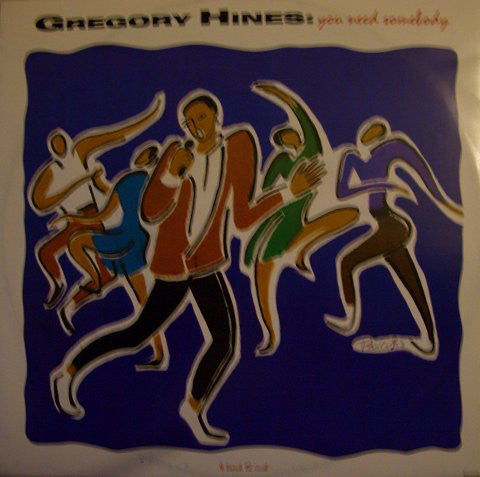 Gregory Hines : You Need Somebody (12", Maxi)