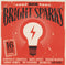 Various : Bright Sparks (CD, Comp)