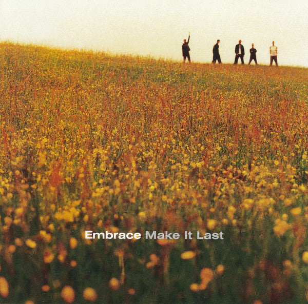 Embrace : Make It Last (CD, Single, CD2)