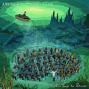 American Music Club : Love Songs For Patriots (CD, Album)