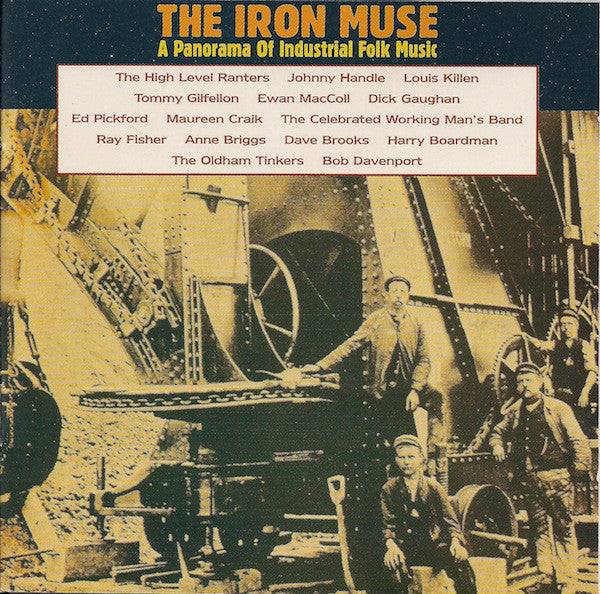 Various : The Iron Muse (A Panorama Of Industrial Folk Music) (CD, Album)