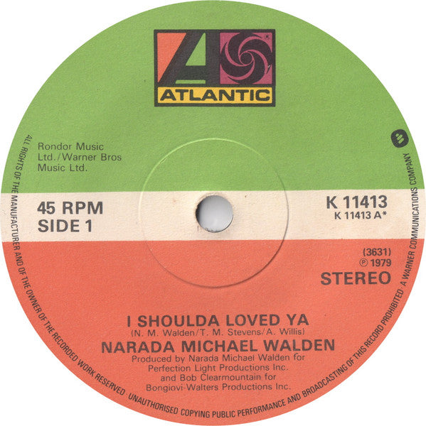 Narada Michael Walden : I Shoulda Loved Ya (7", Single)
