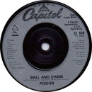 Poison (3) : Something To Believe In / Ball And Chain (7", Single, Inj)