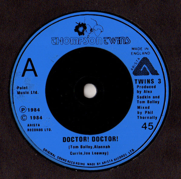 Thompson Twins : Doctor! Doctor! (7", Single, Blu)