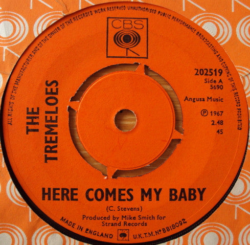 The Tremeloes : Here Comes My Baby (7", Single)