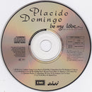 Placido Domingo : Be My Love (CD, Album)