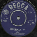 Lulu : Leave A Little Love (7", Single)