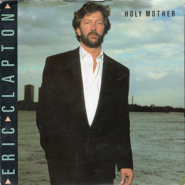 Eric Clapton : Holy Mother (7", Single, Sil)