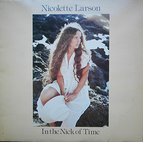 Nicolette Larson : In The Nick Of Time (LP, Album)