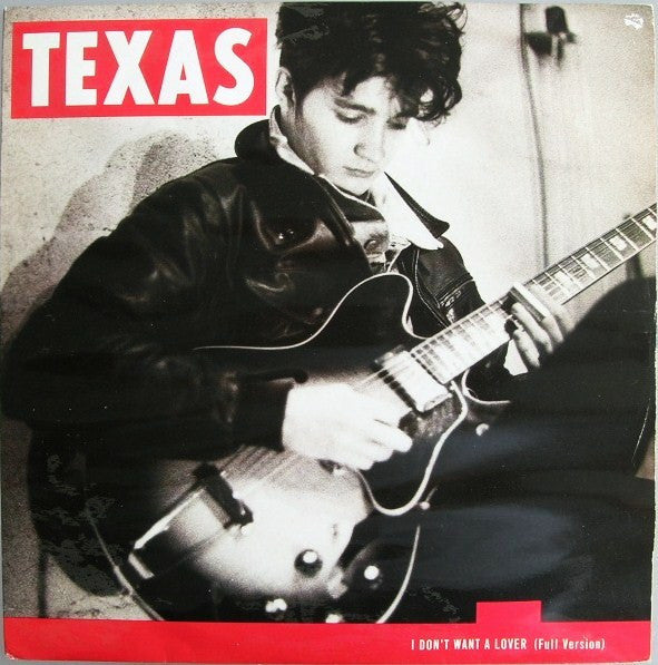 Texas : I Don't Want A Lover (Full Version) (12")