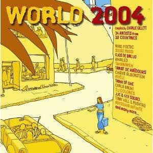 Various : World 2004 - Compiled By Charlie Gillett (2xCD, Comp)