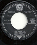 Elvis Presley With The Jordanaires : She's Not You (7", Single)