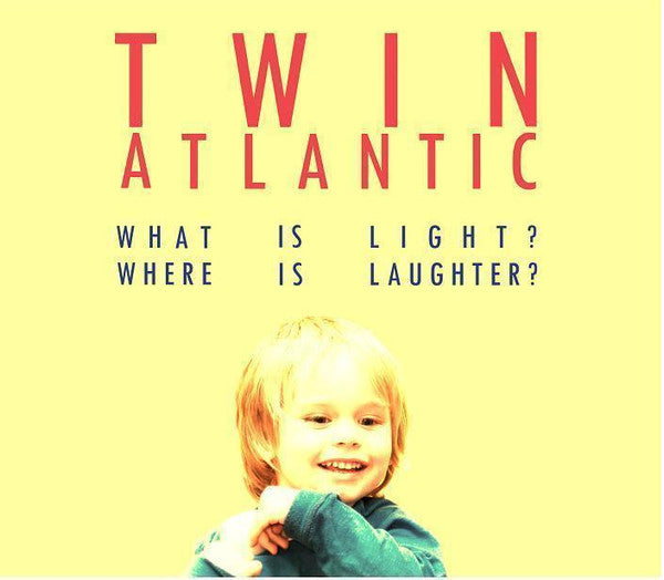 Twin Atlantic : What Is Light? Where Is Laughter? (CD, Single)