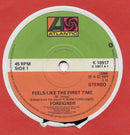 Foreigner : Feels Like The First Time (7", Single)