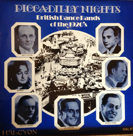 Various : Piccadilly Nights: British Dance Bands Of The 1920's (LP, Comp, Mono)